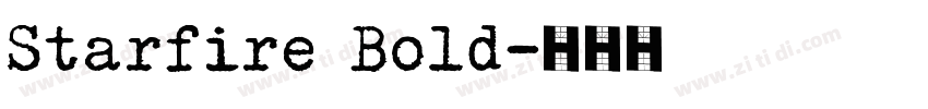 Starfire Bold字体转换